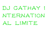 DJ CATHAY INTERNATIONAL LIMITE