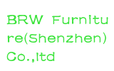 BRW Furniture(Shenzhen)Co.,ltd