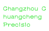Changzhou Chuangcheng Precisio