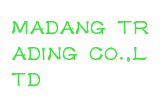 MADANG TRADING CO.,LTD